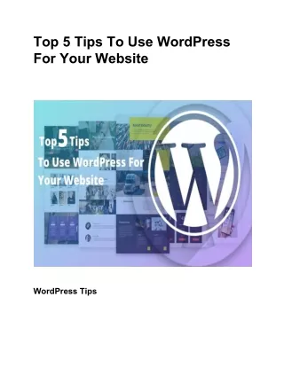 Top 5 Tips To Use WordPress For Your Website