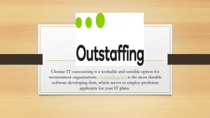 ukraine it outsourcing is a workable and sensible