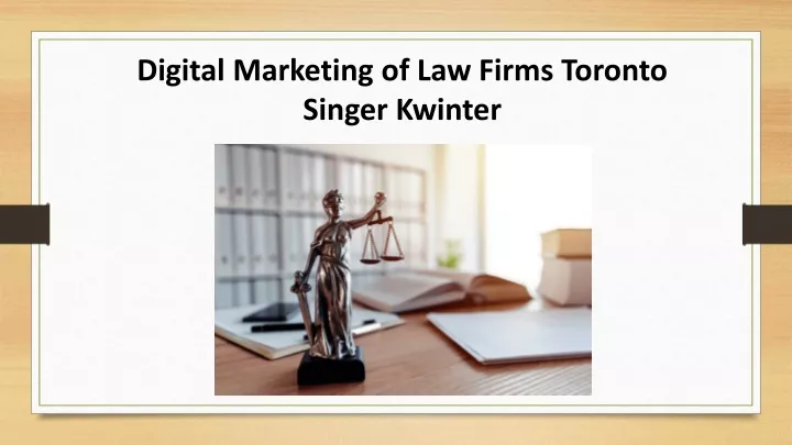 digital marketing of law firms toronto singer