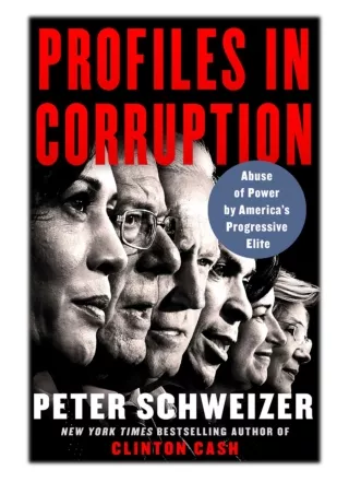 [PDF] Free Download Profiles in Corruption By Peter Schweizer