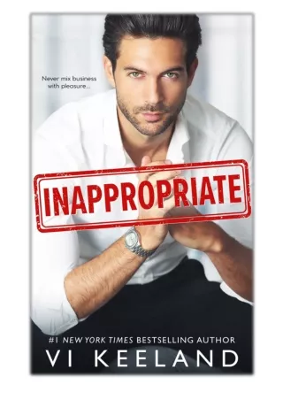 [PDF] Free Download Inappropriate By Vi Keeland