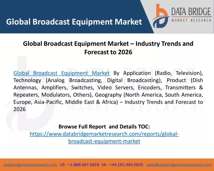 global broadcast equipment market