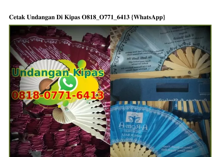 cetak undangan di kipas o818 o771 6413 whatsapp