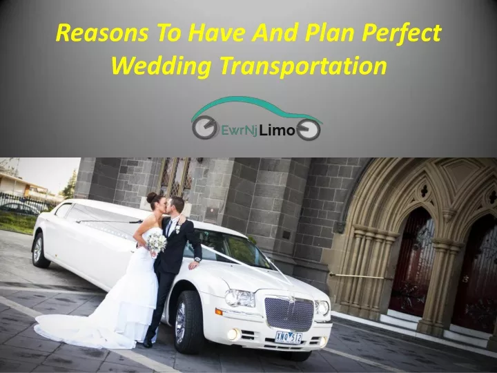 reasons to have and plan perfect wedding