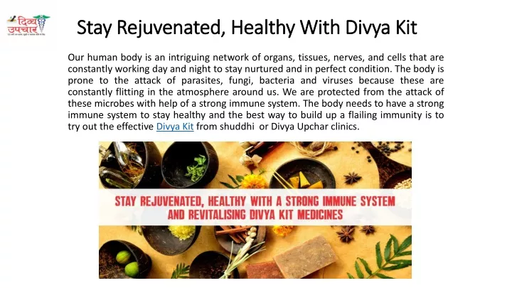 stay rejuvenated healthy with divya kit