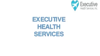Executive Health Services