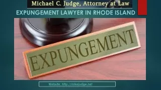 Find the Right Expungement Lawyer in Rhode Island