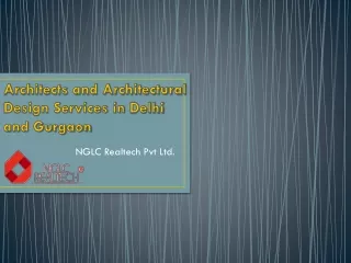 Architects and Architectural Design Services in Delhi