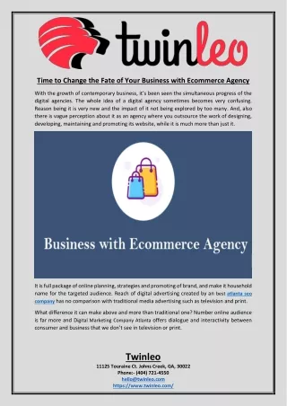 Time to Change the Fate of Your Business with Ecommerce Agency