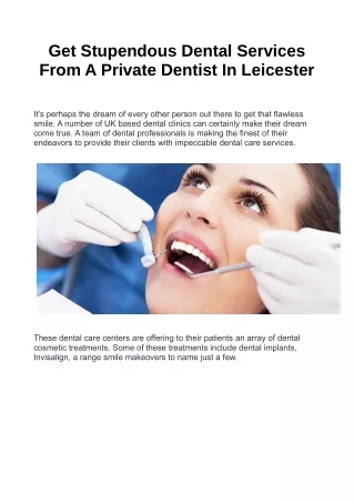 Get Stupendous Dental Services From A Private Dentist In Leicester