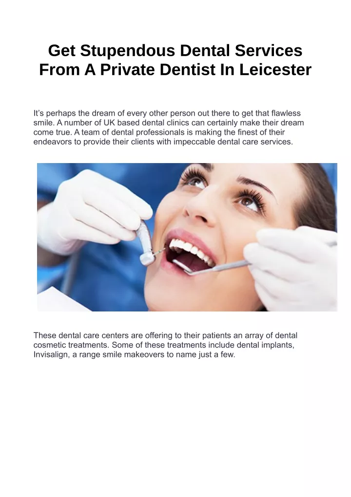 get stupendous dental services from a private