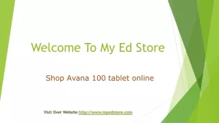 Avana 100 mg | Avanafil Pills Online