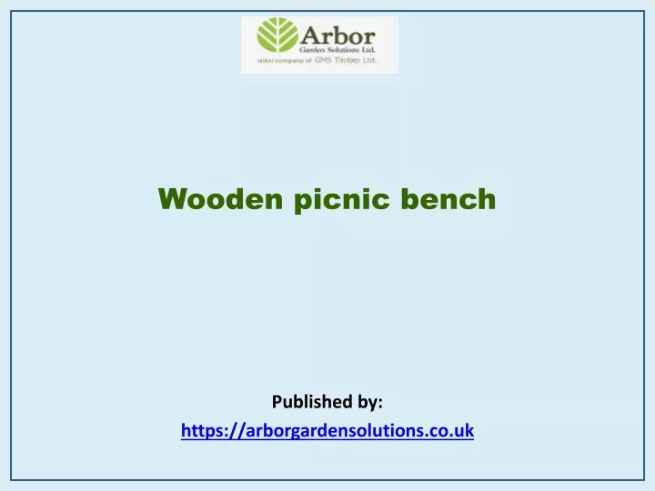 wooden picnic bench published by https arborgardensolutions co uk