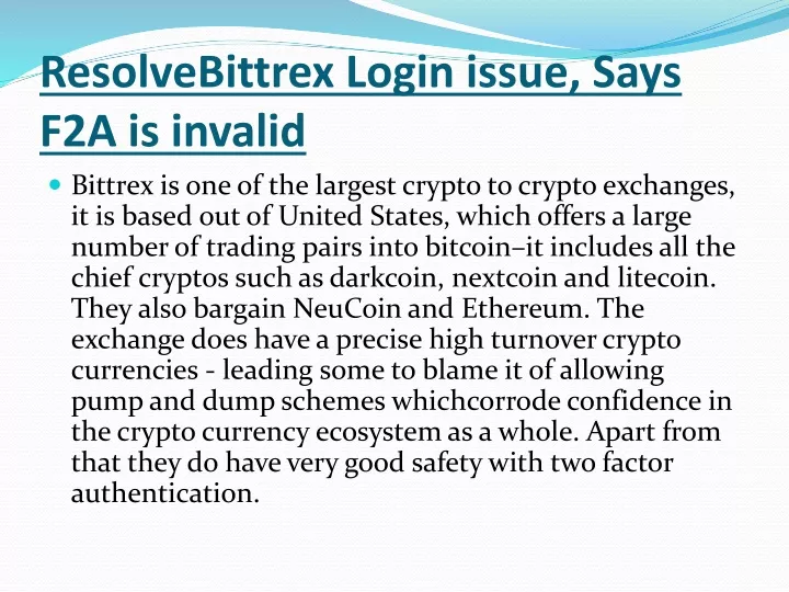 resolvebittrex login issue says f2a is invalid