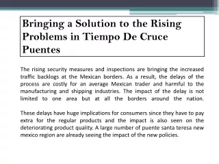 Bringing a Solution to the Rising Problems in Tiempo De Cruce Puentes