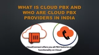 What is Cloud PBX and who are Cloud PBX Providers in India