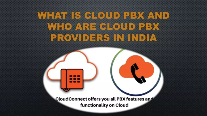 what is cloud pbx and who are cloud pbx providers in india