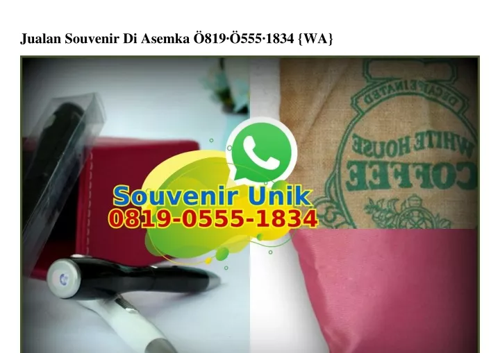 jualan souvenir di asemka 819 555 1834 wa