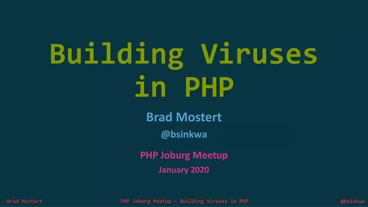 building viruses in php