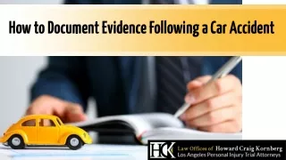 How to Document Evidence Following a Car Accident