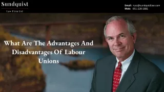 Advantages And Disadvantages Of Labour Unions