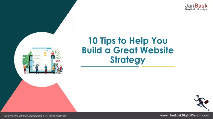 10 tips to help you build a great website strategy