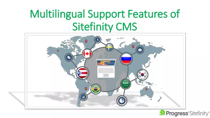 multilingual support features of multilingual