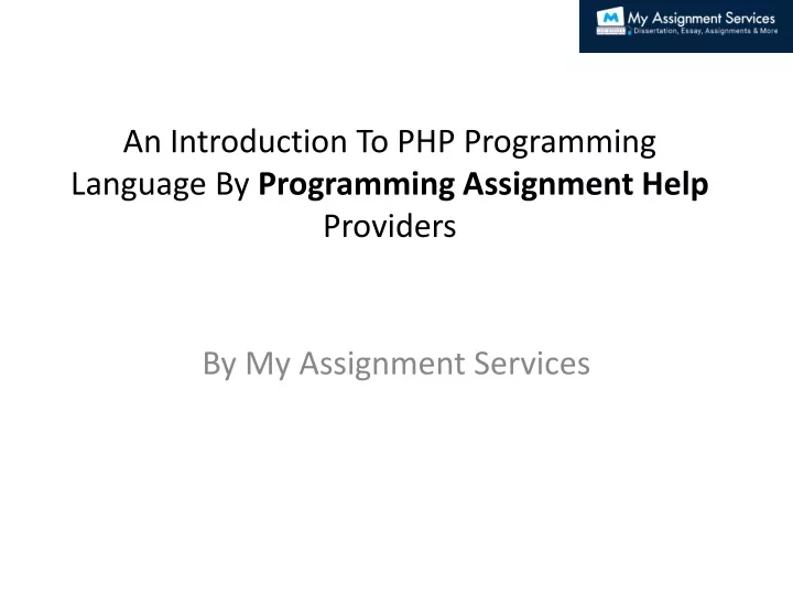 an introduction to php programming language by programming assignment help providers