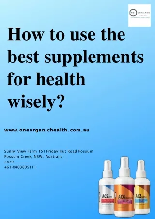 How to use the best supplements for health wisely?