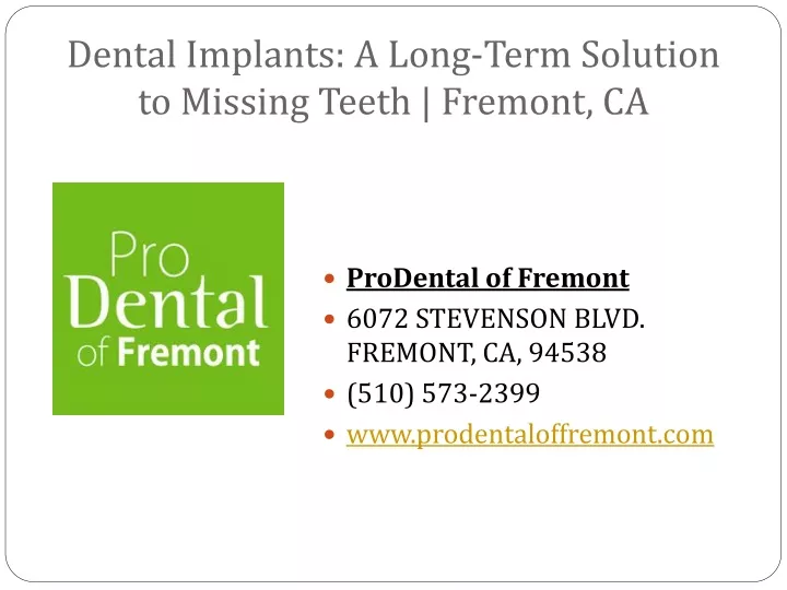 dental implants a long term solution to missing teeth fremont ca