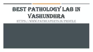 best pathology lab in vashundhra