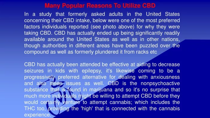 many popular reasons to utilize cbd