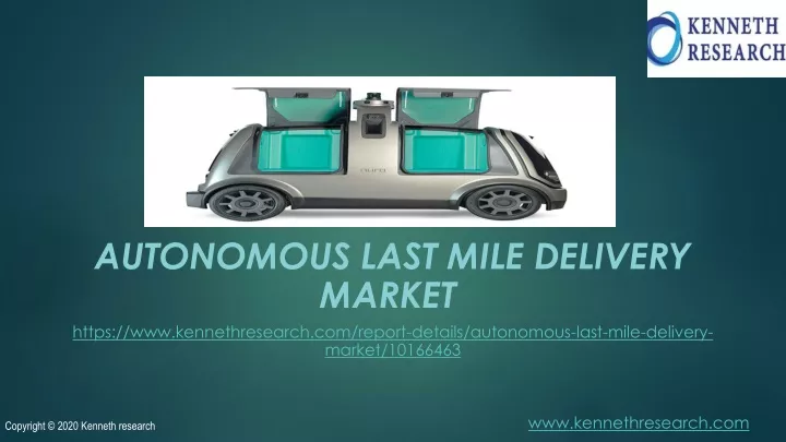 autonomous last mile delivery market https