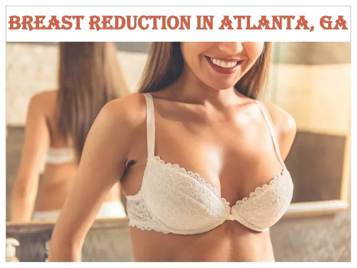 breast reduction in atlanta ga