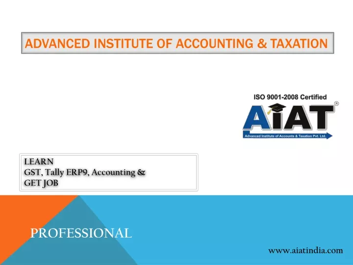 advanced institute of accounting taxation