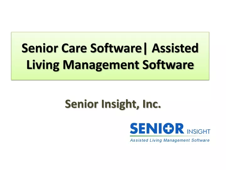 senior care software assisted living management software