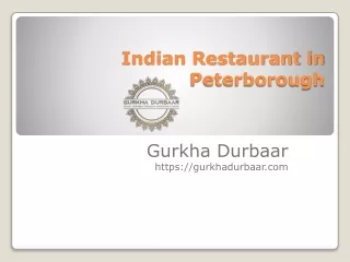 Indian Restaurant in Peterborough | Gurkha Durbaar