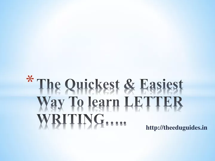 the quickest easiest way to learn letter writing
