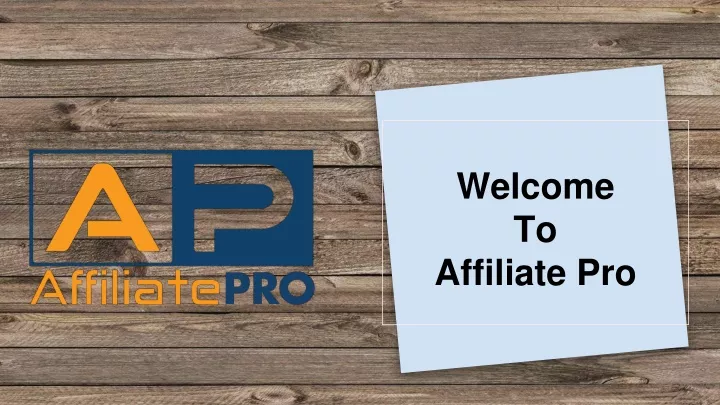 welcome to affiliate pro
