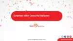 Surprise with balloons- The nice gift ever.. - slide 1