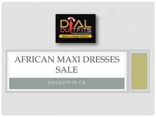 Best African Maxi Dresses Sale Online