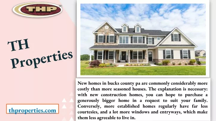 new homes in bucks county pa are commonly
