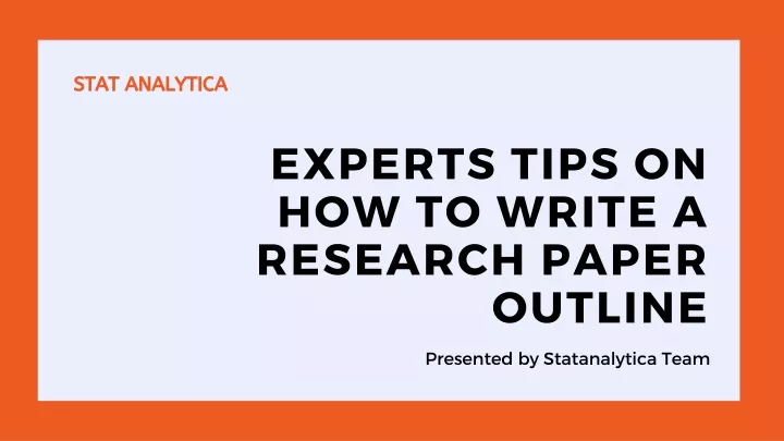 experts tips on how to write a research paper