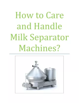 How to Care and Handle Milk Separator Machines?