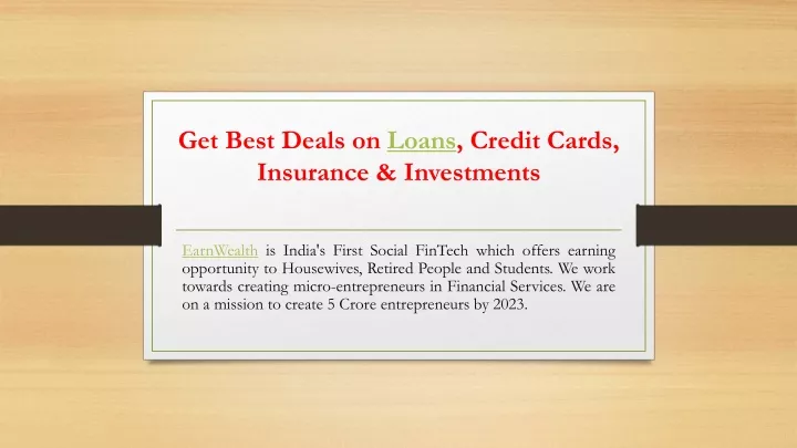 get best deals on loans credit cards insurance investments