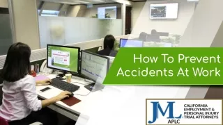 How To Prevent  Accidents At Work