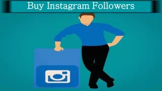 Buy Instagram Followers to Boost Power of your Online Strategies