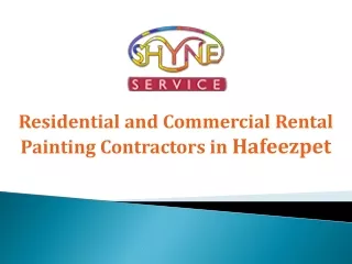 Residential and Commercial Rental Painting Contractors in Hafeezpet