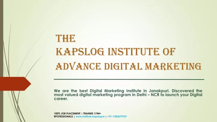 the kapslog institute of advance digital marketing