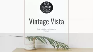 Vintage Vista | Interior designer in Pretoria
